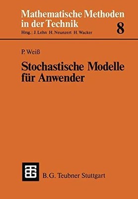 Stochastische Modelle Fur Anwender (German Edition) Buch Springer