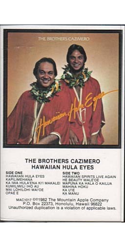 Hawaiian Hula Eyes ~ Brothers Cazimero ~ Cassette ~ Good