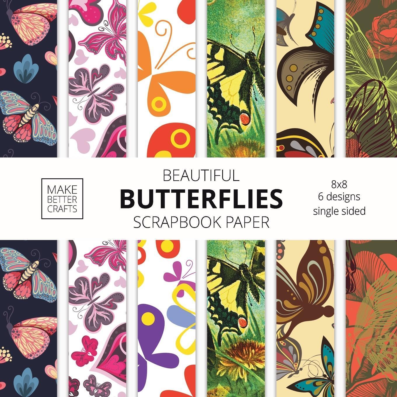 Thumbnail - Make Better Crafts | Beautiful Butterflies Scrapbook Paper |
