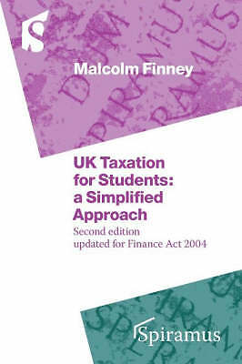 Uk Taxation For Students: A Simplified Approach by Finney, Malcolm