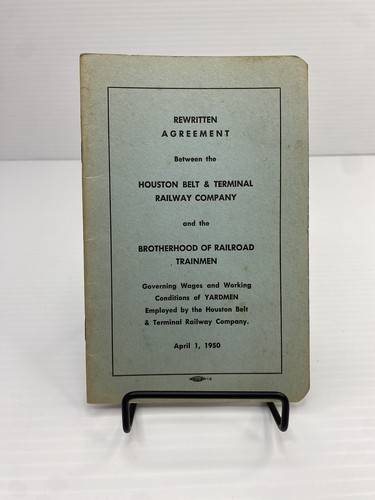 1950 Houston Belt & Terminal Railway Co Texas Brotherhood of Railroad Trainmen