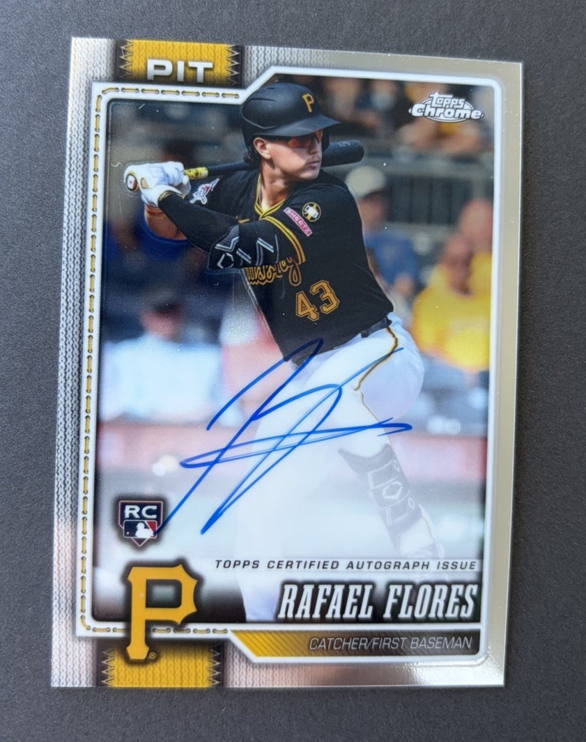 Topps Chrome 2026 Rafael Flores RA-RF Rookie Autograph Pirates Rookie Autos
