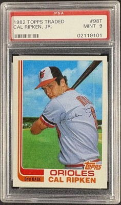 1982 Topps Traded #98T Cal Ripken Jr. RC Rookie PSA 9 MINT | eBay