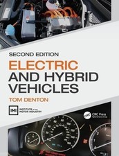 Electric and Hybrid Vehicles, Denton, Tom, se...