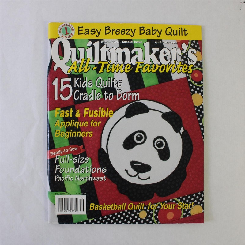 Quiltmaker’s All Time Favorites Magazine Winter 2005, Panda on cover