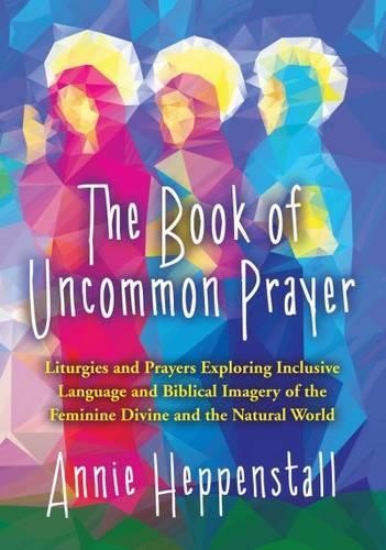 The Book of Uncommon Prayer by Annie Heppenstall - 9781848677920 - Image 4