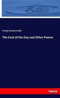 George Spring Dwight | The Cool Of The Day And Other Poems | Taschenbuch (2018)