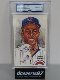 Perez Steele HOF Ernie Banks Signed Postcard #/10000 PSA DNA Authentic 10 Auto