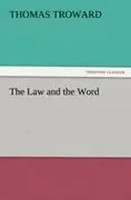 T. Troward | The Law And The Word | Taschenbuch | Englisch (2011) | 116 S.