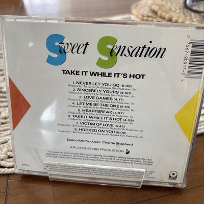 Take It While It's Hot by Sweet Sensation (Bronx) (CD, Oct-1990