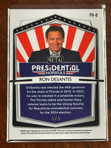2022 LEAF METAL PRESIDENTIAL HOPEFULS RON DESANTIS ICE WAVE /3 /4 /5 /6 /7 /8 - Picture 113 of 132
