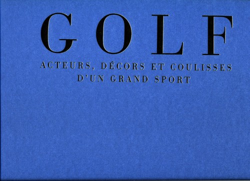 David L. GOULD★GOLF – Acteurs, Décors et Coulisses★riesen BILDBAND★starke Bilder - Picture 2 of 7