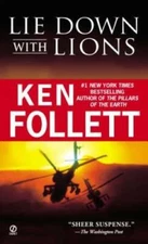 Lie Down with Lions (Signet) - Mass Market Paperback By Follett, Ken - GOOD