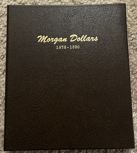 DANSCO COIN ALBUM #7178 MORGAN SILVER DOLLARS VOLUME 1 1878-1890-WRITING
