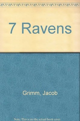 THE SEVEN RAVENS By Brothers Grimm & Lisbeth Zwerger - Hardcover **Excellent**