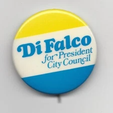Anthony DiFalco NY (D) NYC City Council President cand 1973 political pin button