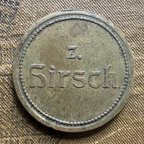 Germany Z. Hirsch Gut Fur 1 Bier Token Brass Rare | eBay