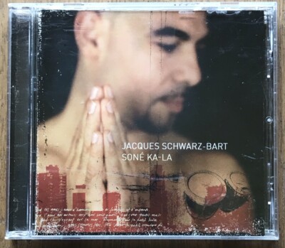 Soné Ka-La by Jacques Schwarz-Bart (CD, Aug-2007, Decca)