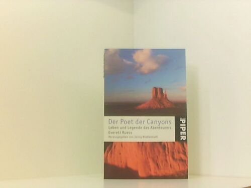 Der Poet der Canyons: Leben und Legende des Abenteurers Everett Ruess Jenny Nied - Foto 1 di 1