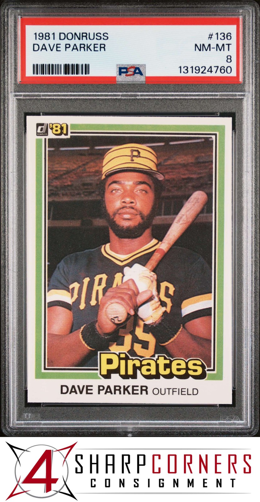 1981 DONRUSS #136 DAVE PARKER PIRATES HOF PSA 8