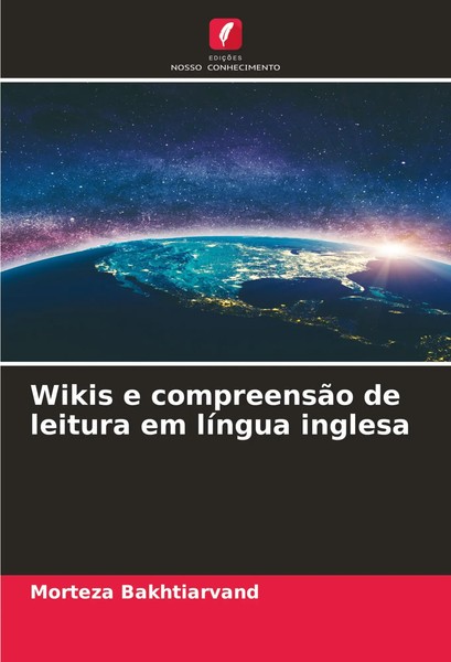 Morteza Bakhtiarvand | Wikis E CompreensãO De Leitura Em LíNgua Inglesa | Buch-image
