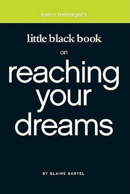 Little Black Book on Reaching Your Dreams (Little Black Book Series) - VERY GOOD
