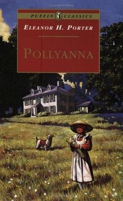 Pollyanna (Turtleback School & Library Binding Edition)