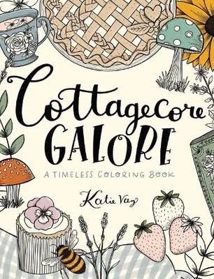 Katie Vaz Cottagecore Galore (Taschenbuch)