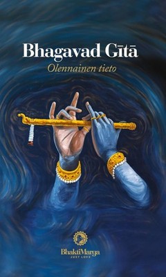 Bhagavad Gita Olennainen tieto | Paramahamsa Sri Swami Vishwananda | finnisch