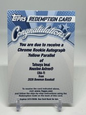 2026 Bowman Tatsuya Imai Chrome Rookie Yellow Refractor Auto Redemption /75