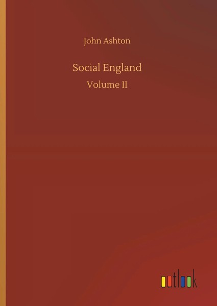 John Ashton | Social England | Buch | Englisch (2019) | Volume II | 220 S.-image