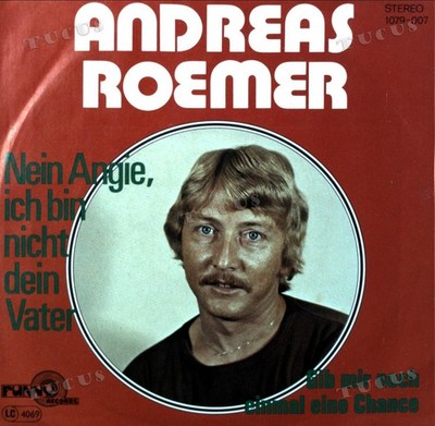 Andreas Roemer - Nein Angie, Ich Bin Nicht Dein Vater Germany 7'' (VG/VG+) .*
