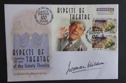 2000 Aspects of Theatre Isle of Man FDC Signed Norman Wisdom Special H/S