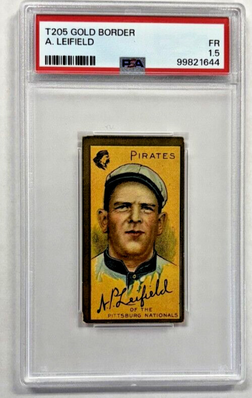 1911 T205 A P Lefty Leifield Gold Border Piedmont PSA 1.5 Pittsburgh Pirates