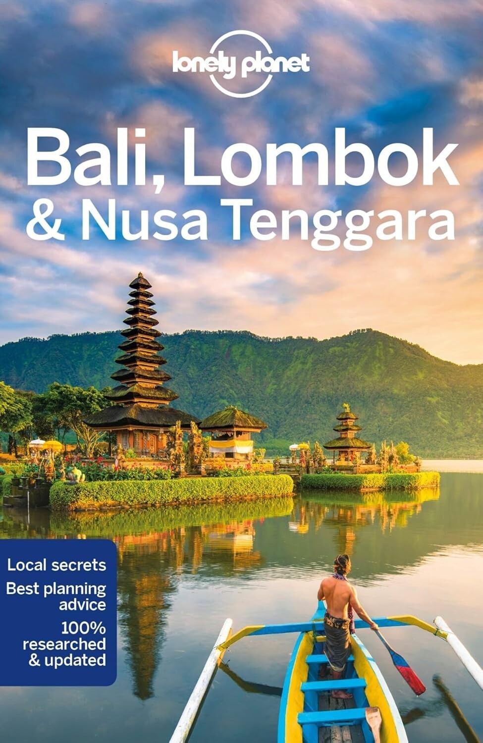 Lonely Planet: Bali, Lombok & Nusa Tenggara (Travel Guide, Paperback, 2019)