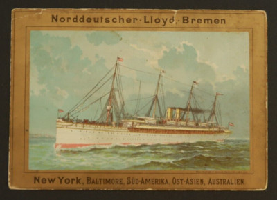 North German Lloyd Bremen Trade Card Steam Ship 6'' H. Albert de Bary & Cie
