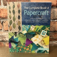 Complete Book Papercraft Over 50 Designs Handmade Paper Cards Garner Papermaking