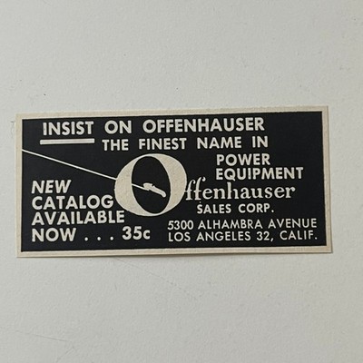 Offenhauser Sales Corp. Power Equipment Los Angeles CA 1964 Magazine Ad SAH1-S23