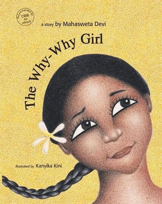 The Why-Why Girl by Mahasweta Devi Paperback Book