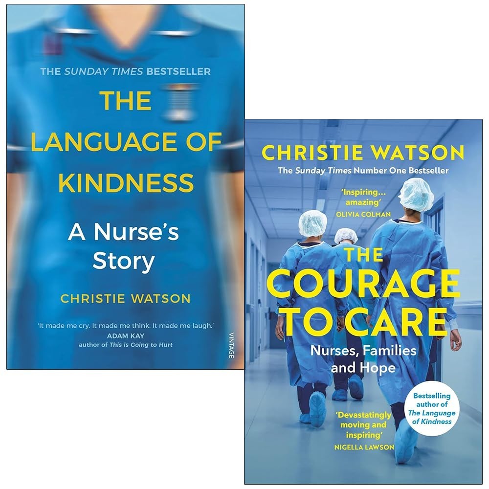 Christie Watson Collection 2 Books Set The Language of Kindness &Courage to Care