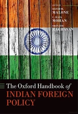 The Oxford Handbook of Indian Foreign Policy - David Malone / Raja Mohan (#40)