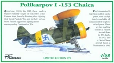 1/48 Flashbach POLIKARPOV I-153 "CHAIKA" Limited Edition +++LARGE FREE DOCUMENTARY 