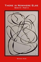 Michael Hurd | There Is Nowhere Else - Book Iii, Part 3 | Taschenbuch | Englisch