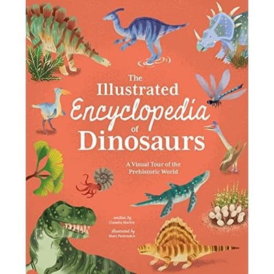 Illustrierte Enzyklopädie der Dinosaurier: eine visuelle Tour o - NEU Claudia Martin 20