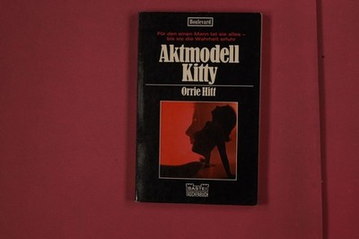 310959 Orrie Hitt AKTMODELL KITTY Bastei-Verlag Gustav H. Lübbe