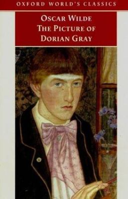 The Picture of Dorian Gray (Oxford World's Classics) by Wilde, Oscar