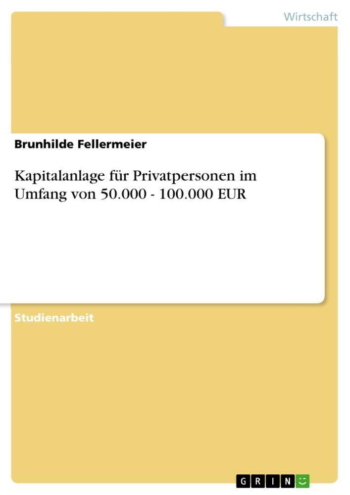 Thumbnail - Brunhilde Fellermeier | Kapitalanlage Für Privatpersonen Umfang Von