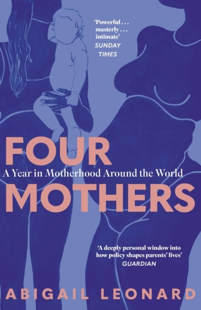 Four Mothers by Abigail Leonard (Paperback Book)