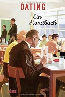 Dating: Ein Handbuch von Morris, Jason Hazely  Joel | Buch | Zustand sehr gut