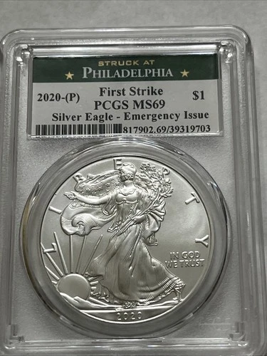 2020 P  $1 AMERICAN SILVER EAGLE PCGS MS69 FIRST STRIKE  EMERGENCY ISSUE